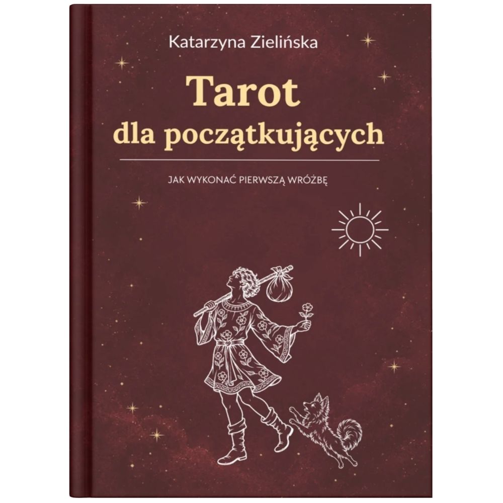 Tarot dla początkujących, Katarzyna Zielińska