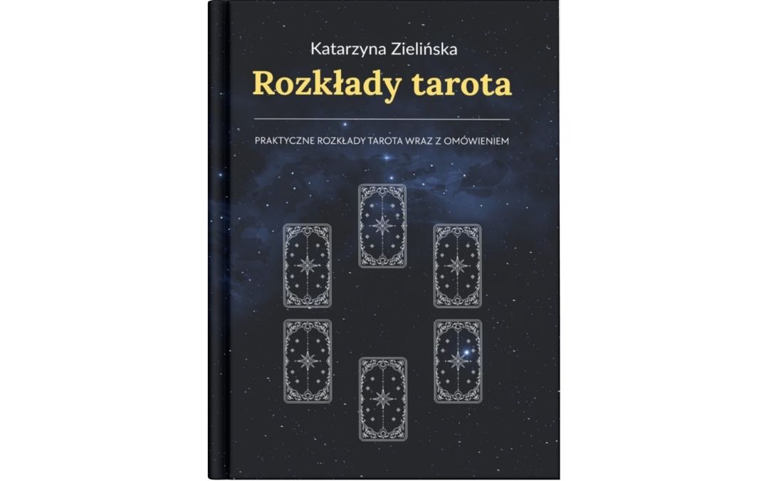 Rozkłady tarota, Katarzyna Zielińska